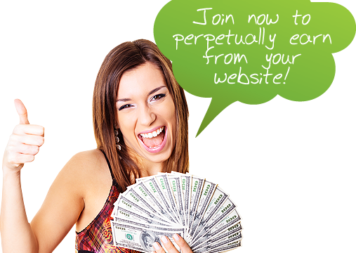Join now to perpetually earn from your website!